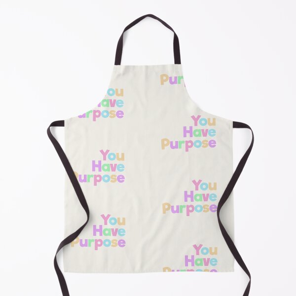 Item preview, You Have Purpose designed and sold by spunkie-.
