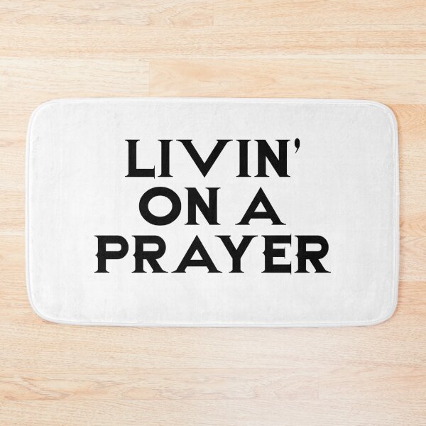 Item preview, Livin' On A Prayer designed and sold by LuckyGypsies.