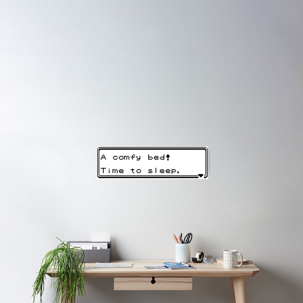 A Comfy Bed Time to Sleep Poster