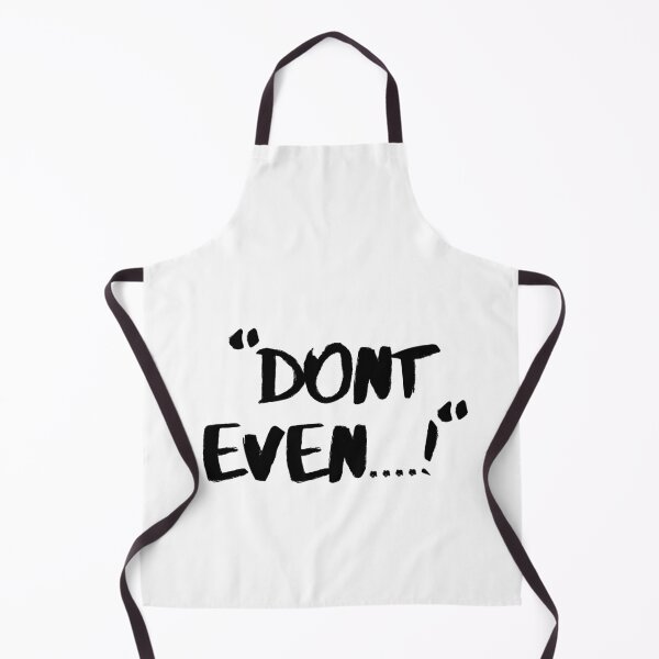 Item preview, Dont Even!!!! designed and sold by lifelifestyle.