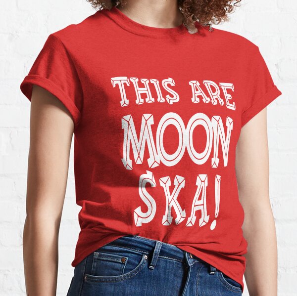 moon ska shirt