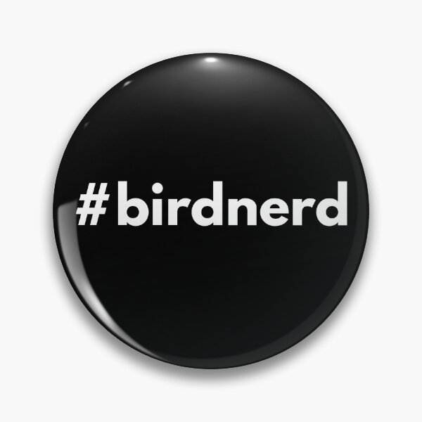 Item preview, Hashtag birdnerd - bird nerd designed and sold by HashtagZone.