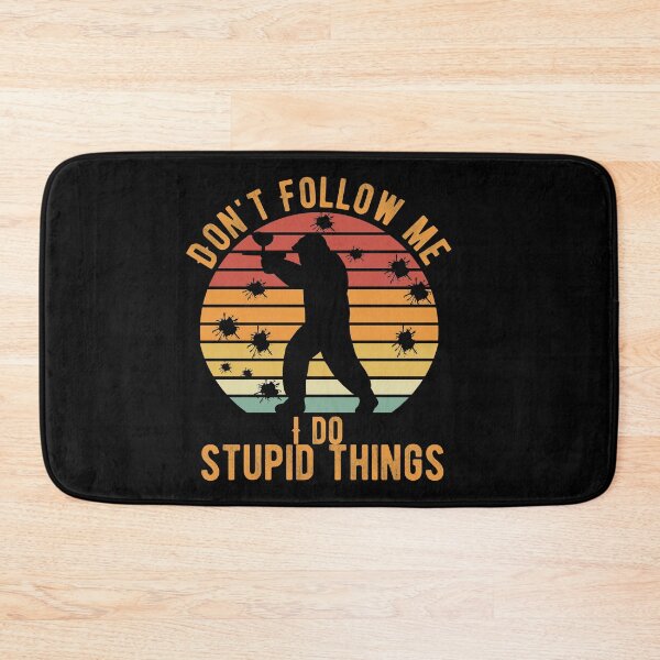 Item preview, don't follow me i do stupid things sunste Vintage paintball Gift designed and sold by aymen assassi.