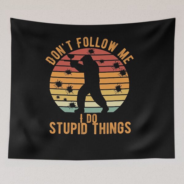 Item preview, don't follow me i do stupid things sunste Vintage paintball Gift designed and sold by aymen assassi.