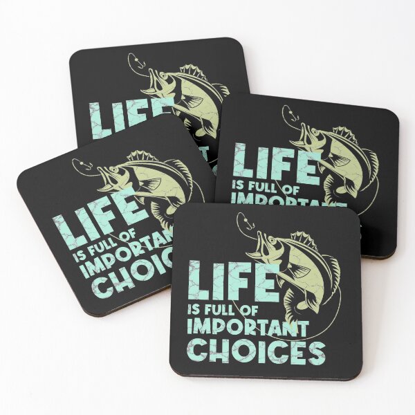 Item preview, Life Is Full Of Important Choices Fishing designed and sold by PlusAdore.