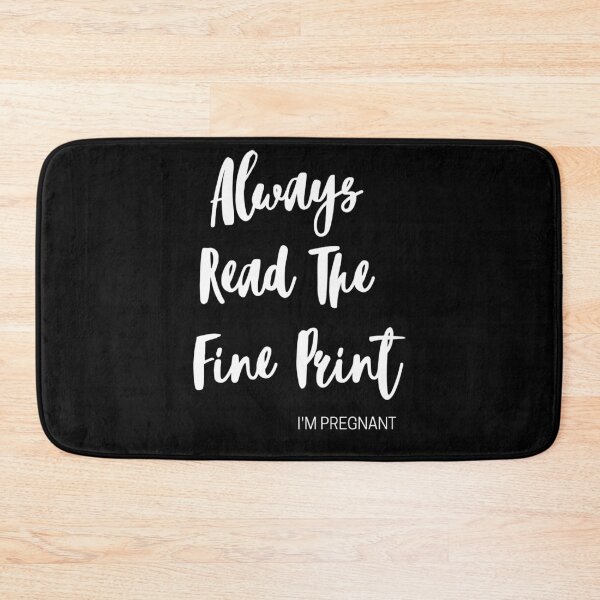 Item preview, Pregnancy Announcement: Always Read The Fine Print designed and sold by lnaplus.