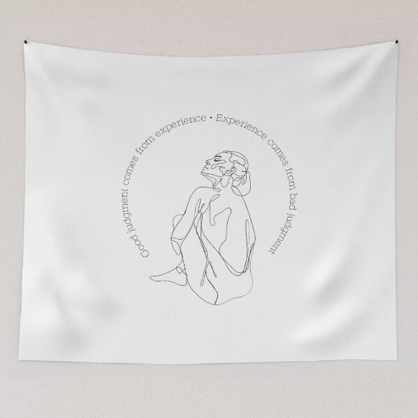 Item preview, Good Judgment Comes From Experience / Experience Comes From Bad Judgment designed and sold by bcairo.