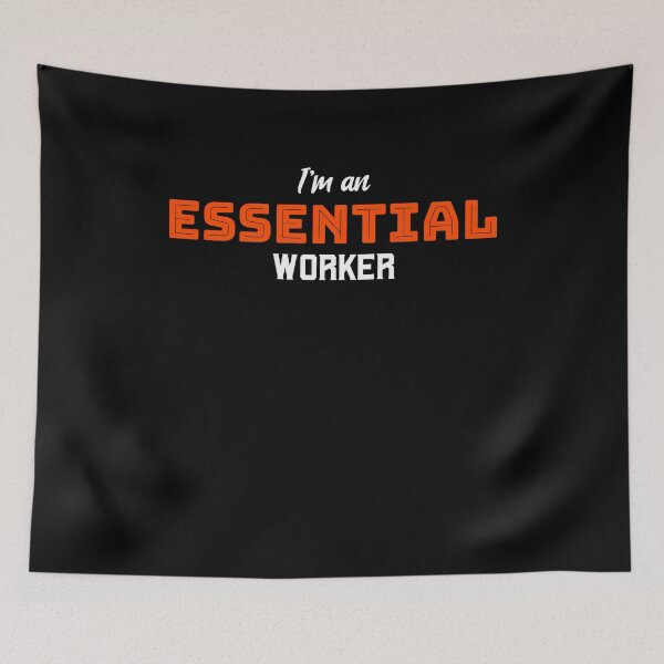 Item preview, I'm an Essential Worker designed and sold by Vanissa Berg.