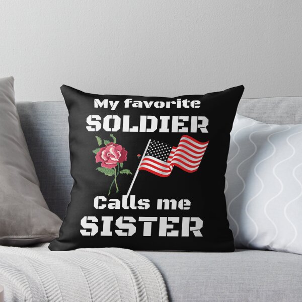 Item preview, My fovorite solider calls me sister, designed and sold by KOOL Studio.
