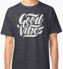 Good Vibes - Feel Good T-Shirt Design Classic T-Shirt
