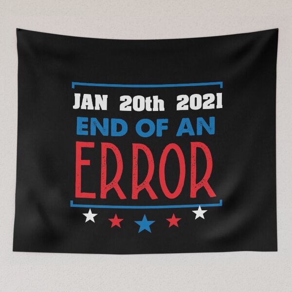 Item preview, end of an error 2020 designed and sold by Sherri98.