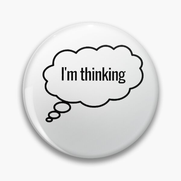 Item preview, I'm Thinking designed and sold by babaeupho.