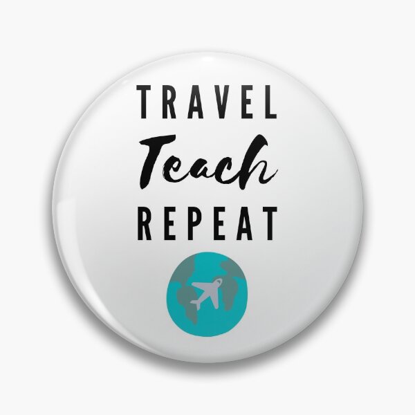 Item preview, Travel Teach Repeat designed and sold by passportpaige.