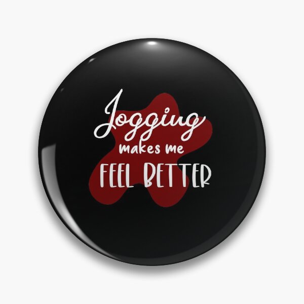 Item preview, Jogging makes me feel better designed and sold by Lets-Run.