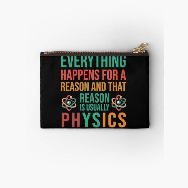 Item preview, Everything Happens For A Reason And That Reason Is Usually Physics designed and sold by Life Shop.