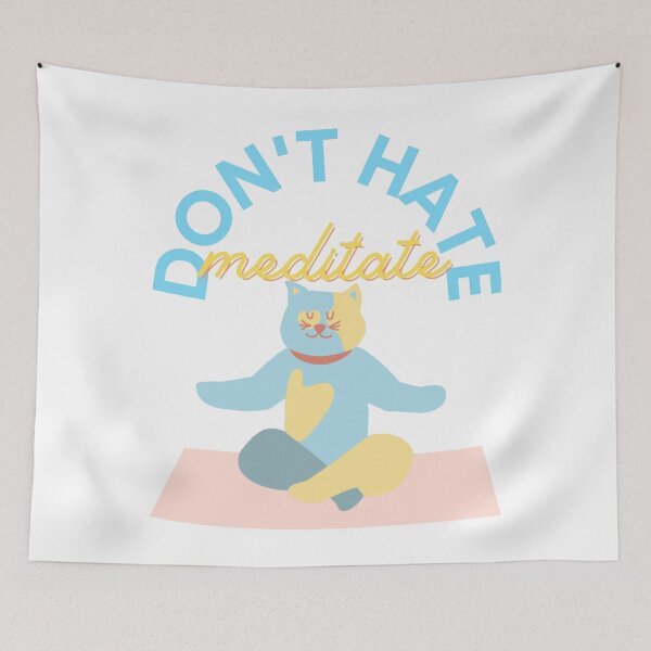 Item preview, DON'T HATE MEDITATE Funny Quote Meme Design designed and sold by LevelUpMerch.