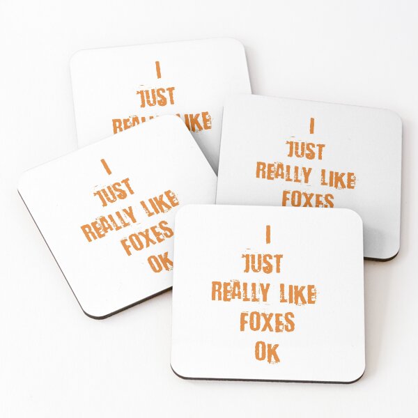 Item preview, I just really like Foxes ok designed and sold by Captionator.