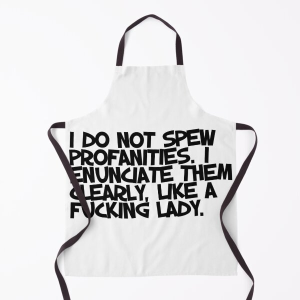 Item preview, I Do Not Spew Profanities. I Enunciate Them designed and sold by Profashionall.