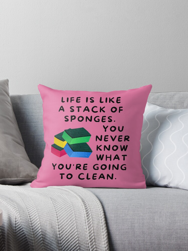 Thumbnail 1 of 4, Pillow, Life is Like a Stack of Sponges Housekeeping Humor designed and sold by SavvyCleaner.