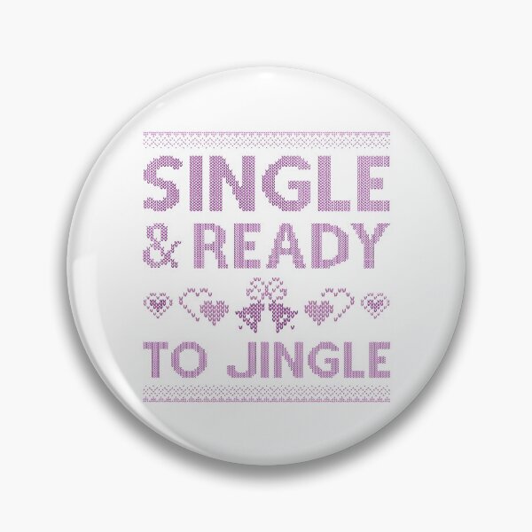 Item preview, Single And Ready To Jingle designed and sold by cherrific.