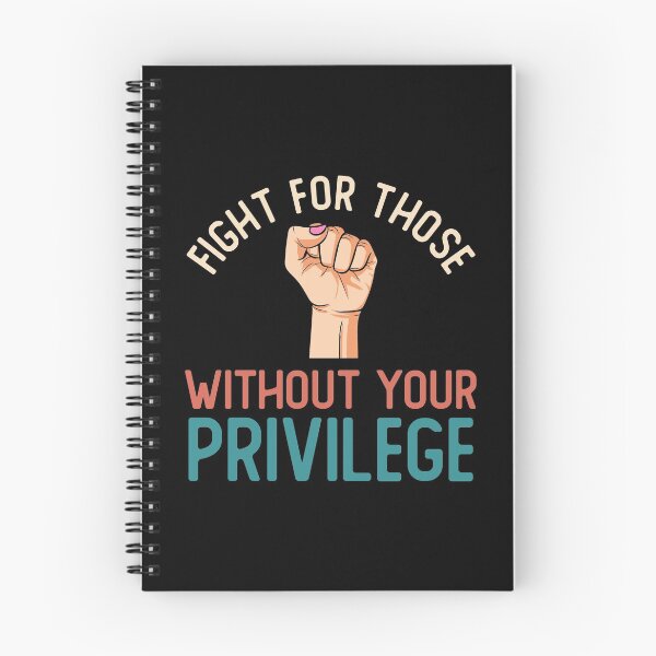 Item preview, Fight For Those Without Your Privilege Inspirational Quote designed and sold by alenaz.