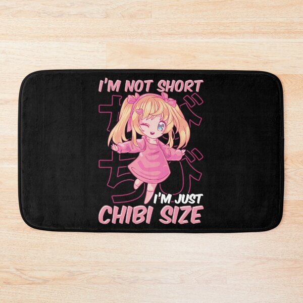 Item preview, I'm Not Short I'm Just Chibi Size Cute Anime Girl designed and sold by perfectpresents.