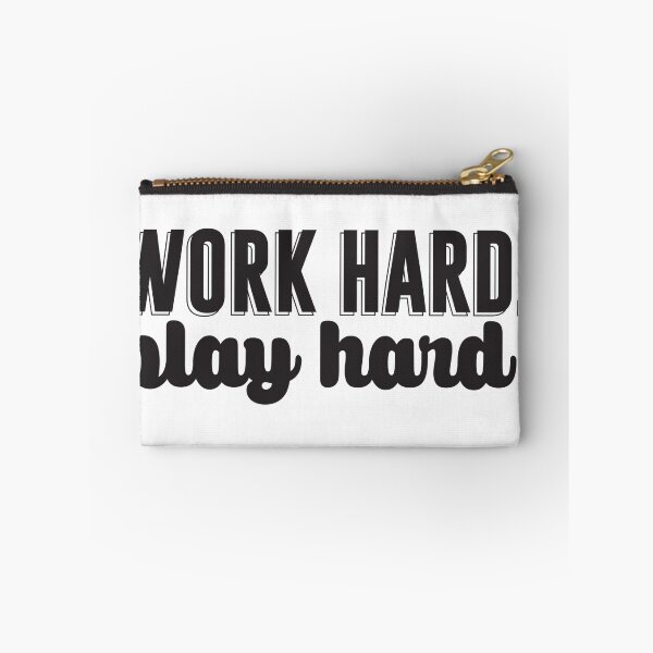Item preview, Work Hard Play Hard designed and sold by Designs111.