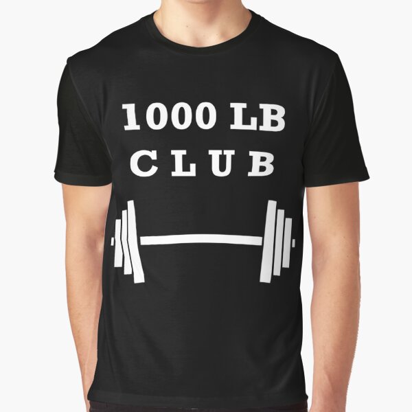 500 lb club shirt