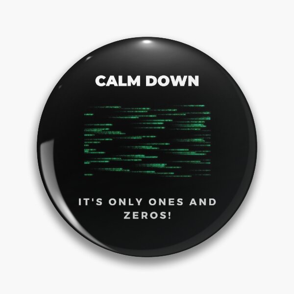 Item preview, It's only ones and zeros | Matrix pattern designed and sold by KohMooy.
