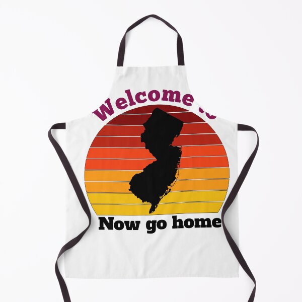 Item preview, welcome to new jersey now go home designed and sold by kamaldc.