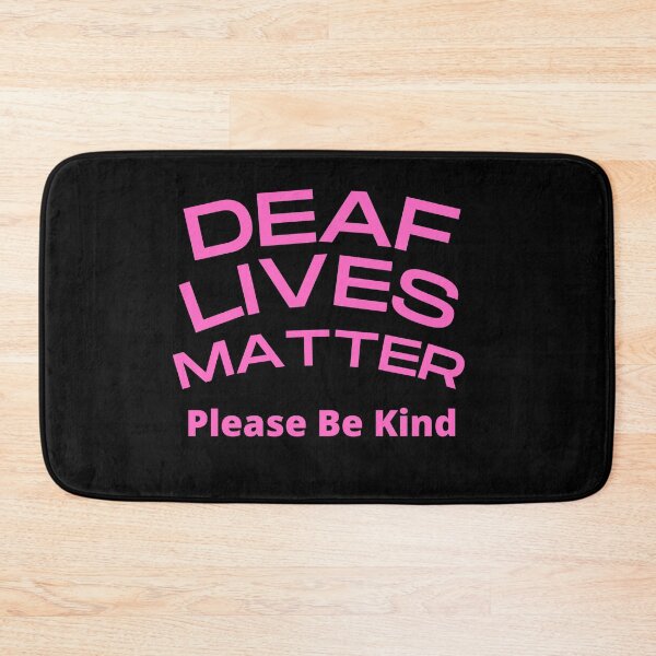 Item preview,   Deaf Lives Matter ASL Hearing Impaired Pink designed and sold by Beluved.