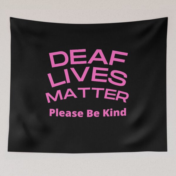 Item preview,   Deaf Lives Matter ASL Hearing Impaired Pink designed and sold by Beluved.