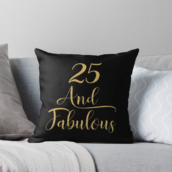 Item preview, Women 25 Years Old And Fabulous 25th Birthday Party graphic designed and sold by Grabitees.