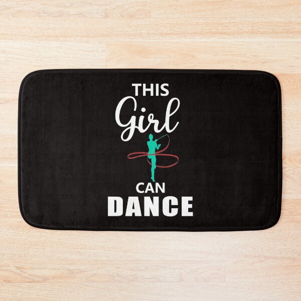 Item preview, This Girl Can Dance, Rhythmic Gymnastics, Rhythmic Gymnastics Quote, Funny Gymnastic designed and sold by Aerial Addicts.