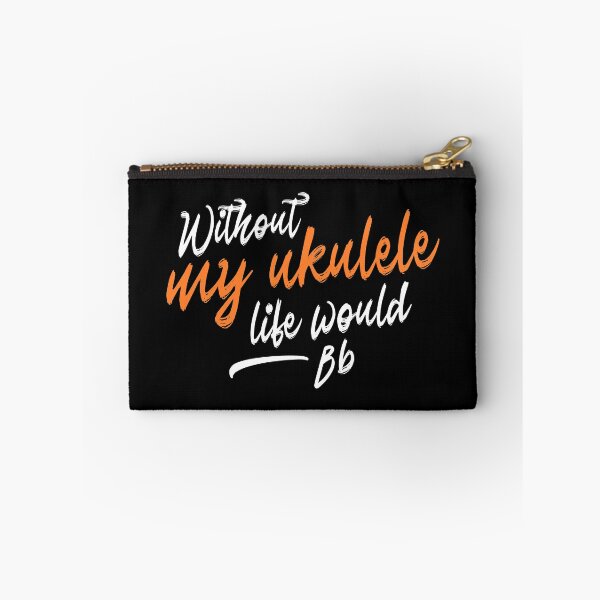 Item preview, Without my ukulele life would be flat, clever music pun for ukulele players and musicians designed and sold by DeliriousSteve.