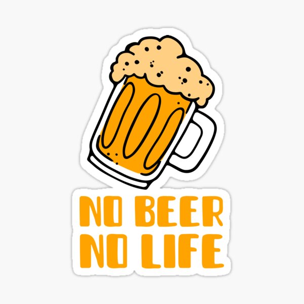 No Beer Life Gifts Merchandise Redbubble