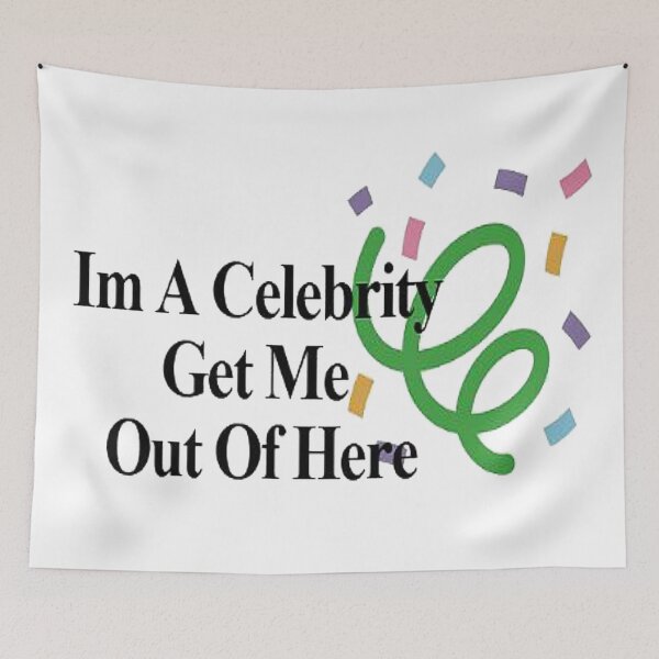 Item preview, Im A Celebrity Get Me Out Of Here designed and sold by NancyArtDesigns.