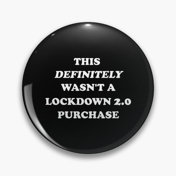 Item preview, This definitely wasn't a lockdown 2.0 impulse purchase (dark mode) designed and sold by Deegital18.