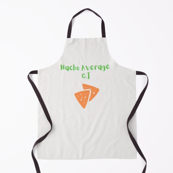Item preview, Nacho Average O.T Nacho Style designed and sold by Millenial Designs.