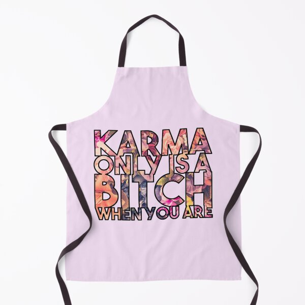 Artikelvorschau, Karma ist nur eine Hündin, wenn Sie sind - lustiges Blumenkarma-Zitat entworfen und verkauft von InkLove.