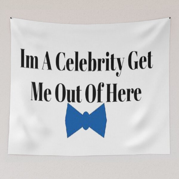Item preview, Im A Celebrity Get Me Out Of Here design designed and sold by NancyArtDesigns.