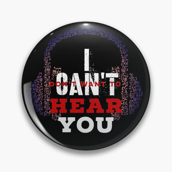 Item preview, I Can't Hear You - Headphones and Music Lovers designed and sold by PacificStreams.
