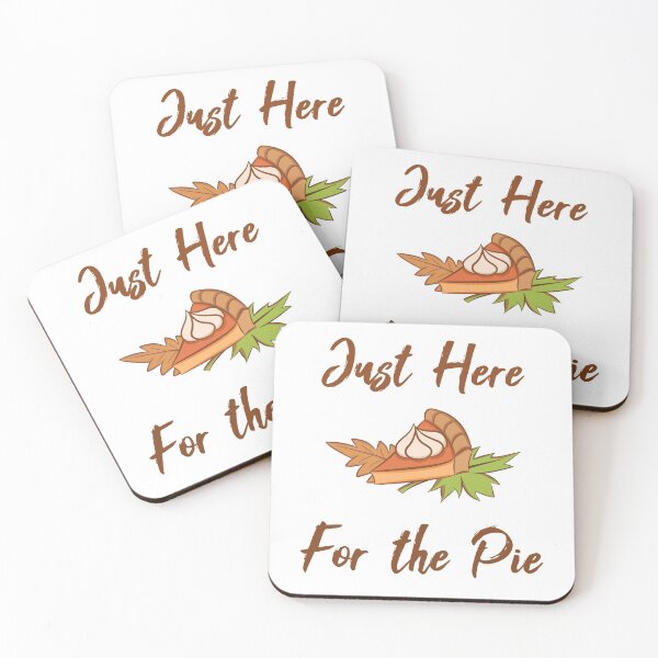 Item preview, Just here for the pie merch designed and sold by LomaStore.