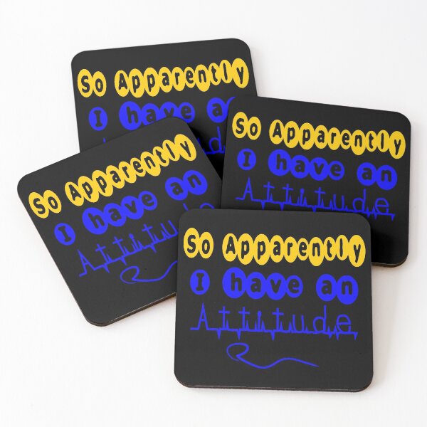 Item preview, SO APPARENTLY I HAVE AN ATTITUDE FUNNY SARCASTIC designed and sold by Ralek.