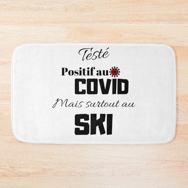 Item preview, Tested positive for covid but especially for skiing designed and sold by tets.