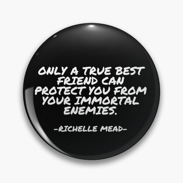 Item preview, Richelle Mead - Only a true best friend can protect you from your immortal enemies. designed and sold by appleofyoureye.