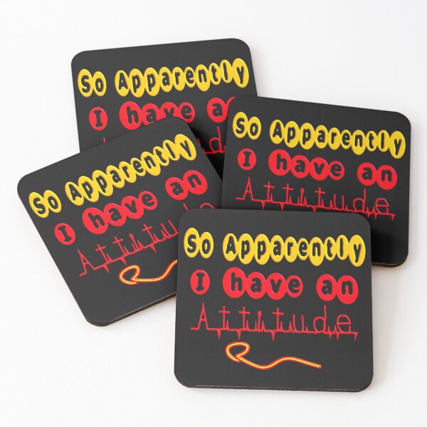 Item preview,  SO APPARENTLY I HAVE AN ATTITUDE FUNNY SARCASTIC designed and sold by Ralek.