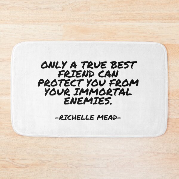 Item preview, Richelle Mead - Only a true best friend can protect you from your immortal enemies. designed and sold by appleofyoureye.