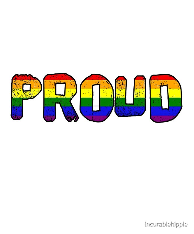 Proud Rainbow Flag Lgbt By Incurablehippie Redbubble 4224