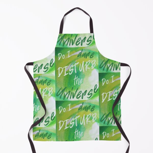 Item preview, Do I dare disturb the universe, T. S. Eliot inspirational literary quote. designed and sold by LaziniArts.